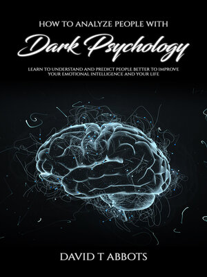 cover image of How to Analyze People With Dark Psychology